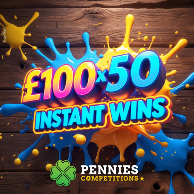 £100 X 50 Instant Wins